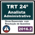 TRT 24º Analista Administrativo - TRT24 MS 2016.2